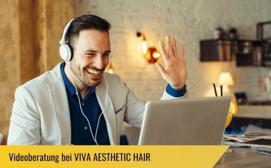Videoberatung bei VIVA Aesthetic Hair